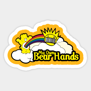 Ween My Own Bear Hands (Funshine) Sticker